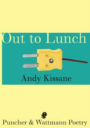 Out To Lunch de Andy Kissane