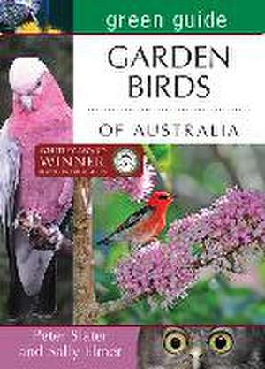 Green Guide: Garden Birds of Australia de Sally Elmer