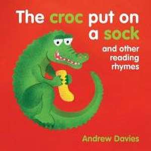 The Croc Put on a Soc de Andrew Davies