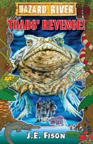 Toads' Revenge de Je Fison