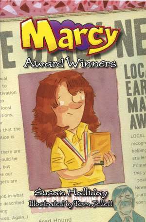 Halliday, S: Marcy:Award Winners de Susan Halliday