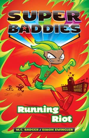 Running Riot de M. C. Badger