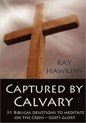 Captured by Calvary de Ray Hawkins