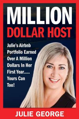 Million Dollar Host de Julie George