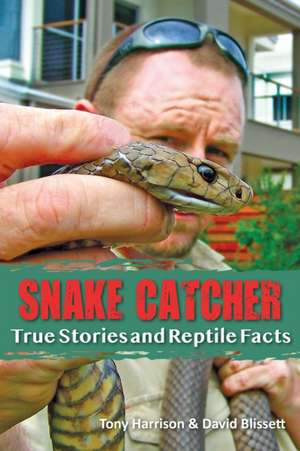 Snake Catcher de Tony Harrison