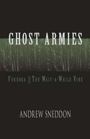 Ghost Armies de Andrew Sneddon