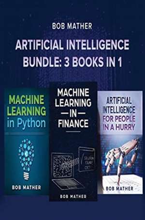 Artificial Intelligence Bundle de Bob Mather