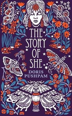 The Story of She de Doris Pushpam