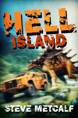 Hell Island de Steve Metcalf