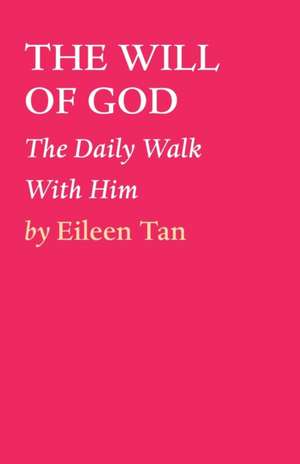 The Will of God de Eileen Tan