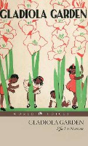 Gladiola Garden de Effie Lee Newsome