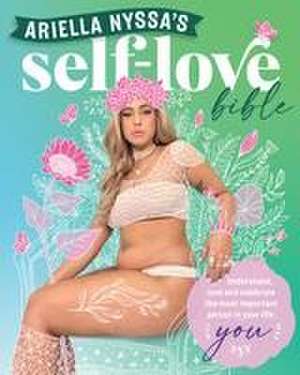 Ariella Nyssa's Self-love Bible de Ariella Nyssa