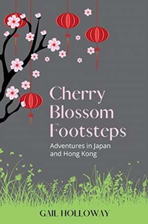 Cherry Blossom Footsteps de Gail Holloway