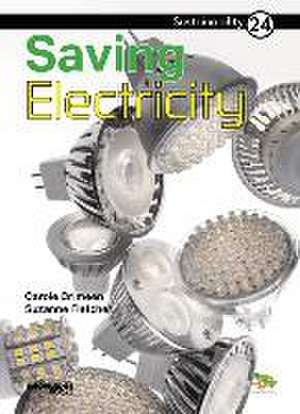 Saving Electricity de Carole Crimeen