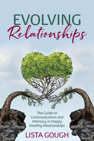 Evolving Relationships de Lista Gough