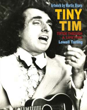 Tiny Tim de Lowell Tarling