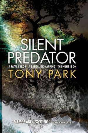 Silent Predator de Tony Park