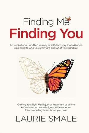 Finding Me Finding You de Laurie Smale