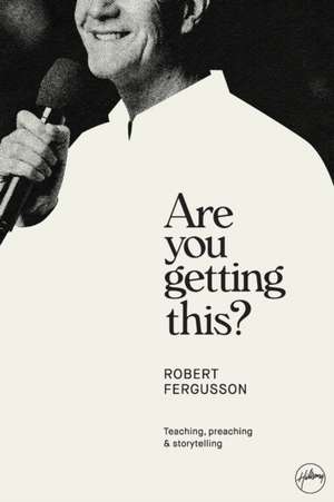 Are You Getting This? Paperback de Robert Fergusson