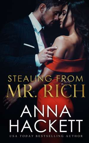 Hackett, A: STEALING FROM MR RICH