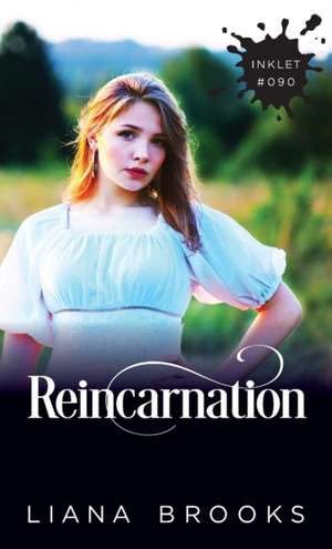 Reincarnation de Liana Brooks