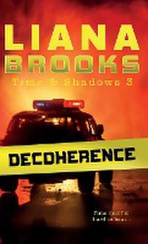 Decoherence de Liana Brooks