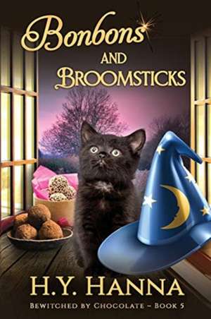 Bonbons and Broomsticks (LARGE PRINT) de H. Y. Hanna