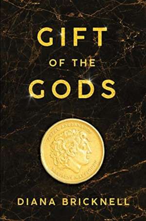 Gift of the Gods de Diana Bricknell