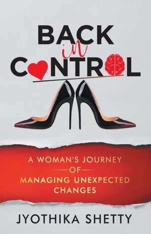 Back In Control de Jyothika Shetty