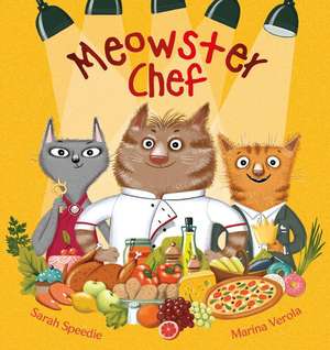 Meowster Chef de Sarah Speedie