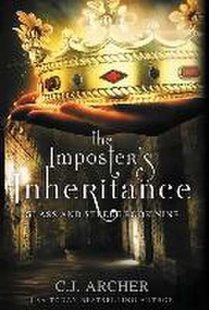The Imposter's Inheritance de C. J. Archer