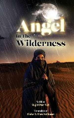 Angel in the Wilderness de Majid Pur-Vali