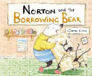 Norton and the Borrowing Bear de Gabriel Evans