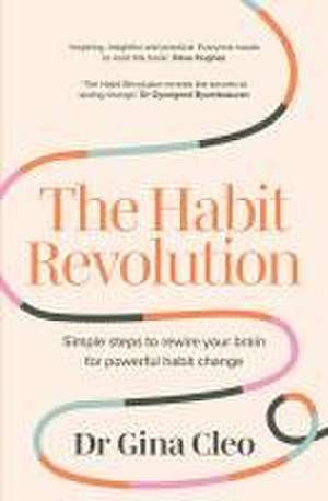 The Habit Revolution de Gina Cleo