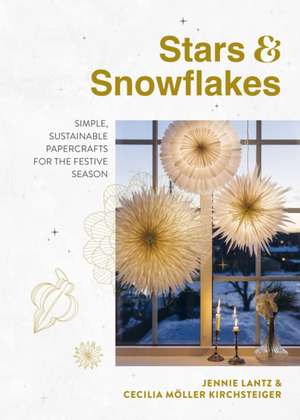 Stars & Snowflakes de Jennie Lantz