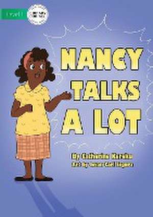 Nancy Talks A Lot de Catherine Kereku