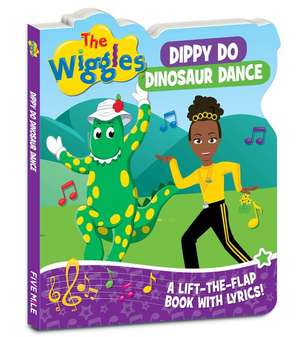 Dippy Do Dinosaur Dance: A Lift=the-Flap Book with Lyrics! de The Wiggles