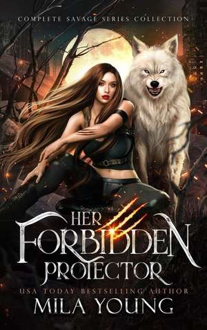 Her Forbidden Protector de Mila Young