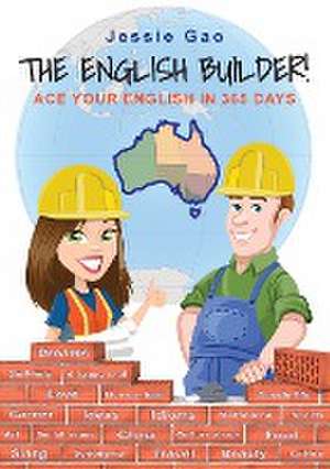 The English Builder! de Jessie Gao