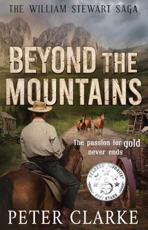 Beyond the Mountains de Peter Clarke