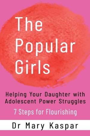 The Popular Girls de Mary Kaspar