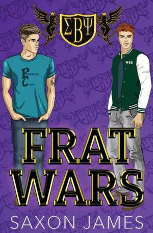Frat Wars de Saxon James