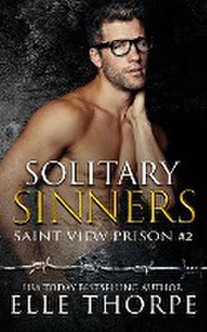 Solitary Sinners de Elle Thorpe