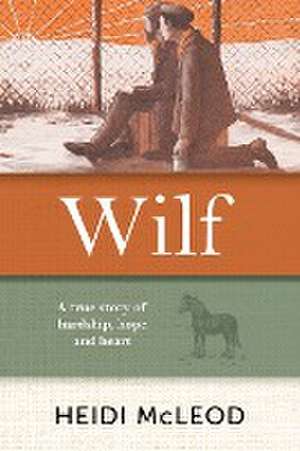 Wilf de Heidi McLeod