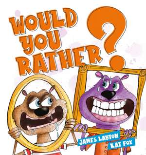 Would You Rather? de James Layton