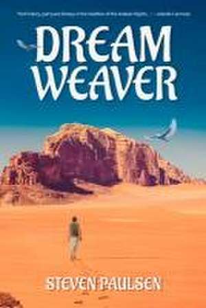 Dream Weaver de Steven Paulsen