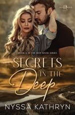 Secrets in the Deep de Nyssa Kathryn