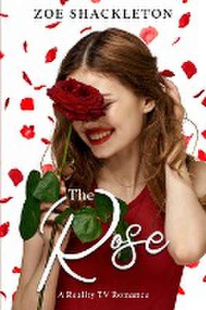 The Rose de Zoe Shackleton