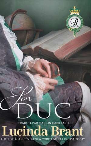 Son Duc de Lucinda Brant