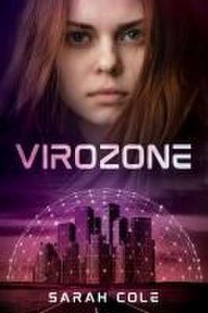 Virozone de Sarah Cole